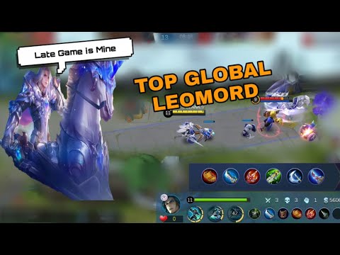 TOP GLOBAL LEOMORD GAMEPLAY BAD START UNTIL? WATCH UNTIL THE END.