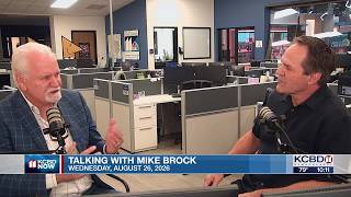 KCBD NOW: Talking with Mike Brock