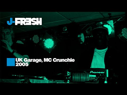 J-Fresh & MC Crunchie - UK Garage Mix - 2005