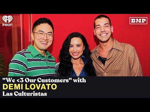 "We ❤️ Our Customers" (w/ Demi Lovato) | Las Culturistas w/ Matt Rogers & Bowen Yang