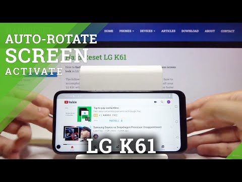 How to Activate Auto Rotate in LG K61 – Switch On Auto Rotation