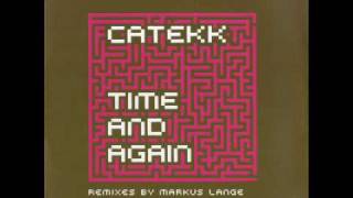 catekk - time and again