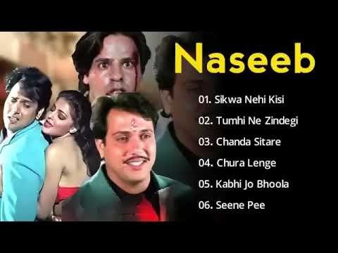 Naseeb Movie All Songs | Hindi Movie Song | Govinda | Mamta Kulkarni | Jukeebox