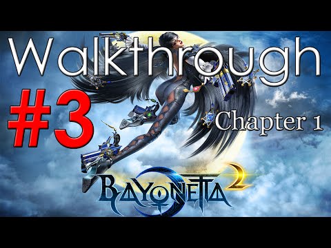 Bayonetta 2 Walkthrough Part 3 - Chapter 1 *3rd Climax*