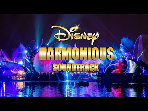 Harmonious Full Soundtrack EPCOT Walt Disney World