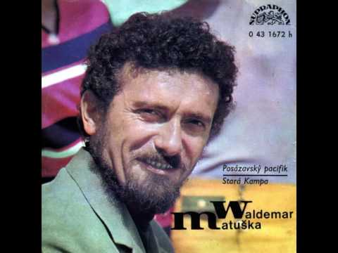 Waldemar Matuška - Posázavský pacifik (1974)