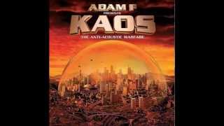 Adam F - Kaos Main Title