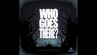 Who Goes There? video thumbnail
