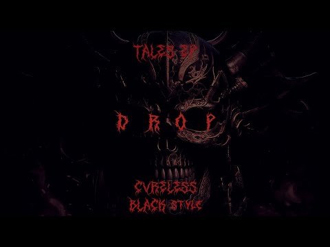 CVRELESS x BLACK style - Drop (Tales EP)