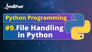 File Handling in Python | What is File Handling in Python | File Operations in Python | Intellipaat