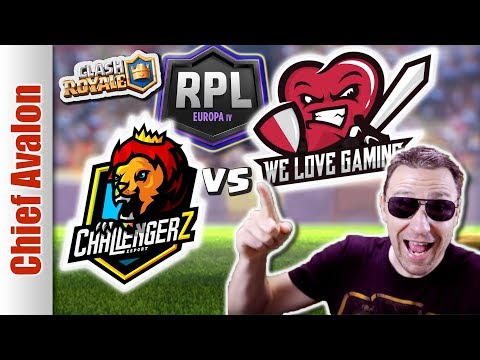 CHALLENGERZ vs WE LOVE GAMING - RPL EUROPE IV  - Clash Royale eSports