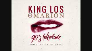 King Los Ft Omarion - 90s Interlude