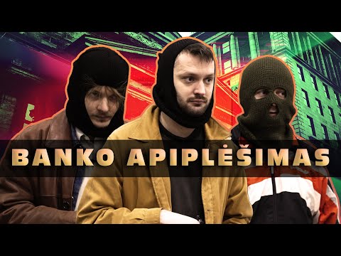 BANKO APIPLĖŠIMAS
