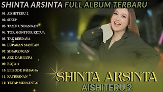Download lagu Aishiteru 2  - Sikep - Tamu undangan || Shinta Arsinta Full Album Terbaru 2026 || Tanpa Iklan mp3