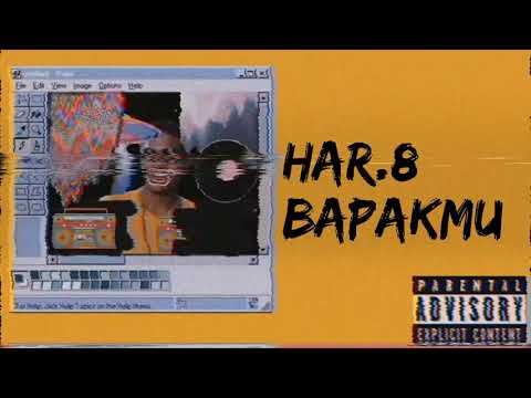 HAR.8 - BAPAKMU
