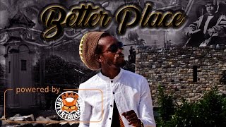 Better Place Music Video