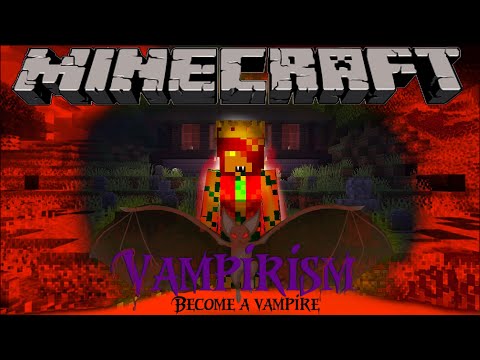 Vampirism Showcase. Minecraft. Become a Vampire.
