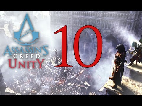 Assassin's Creed Unity - Walkthrough Part 10: Fin De Siecle