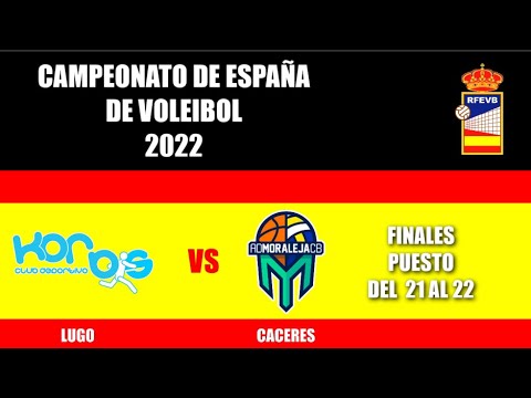 CAMPEONATO DE ESPAÑA DE VOLEIBOL 2022 BENJAMIN FEMENINO (CV KORBIS - AD MORALEJA)