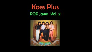 Download lagu Koes plus pop jawa vol 2 mp3