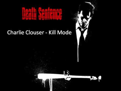 Charlie Clouser - Kill Mode (Death Sentence)