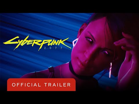 Cyberpunk 2077 - Official Launch Trailer