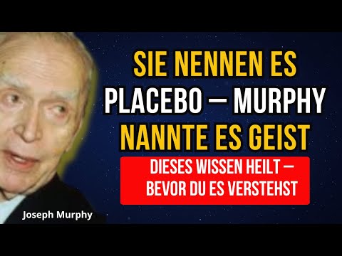 Der Arzt in dir: Heile durch den unsichtbaren Geist | Joseph Murphy