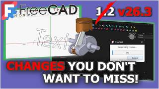 What's New in FreeCAD 26.3?   It's not v1.2 anymore!