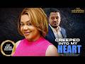 Creeped Into My Heart NADIA BUHARI VAN VICKER 2026 Nigerian Nollywood Movies