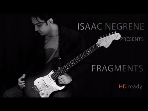 Isaac Negrene - Fragments - Teaser