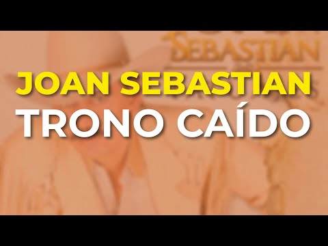 Videoclip de Trono Caído — Joan Sebastian