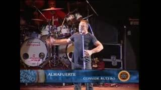 Almafuerte - Convide rutero (San Pedro Rock 2004)