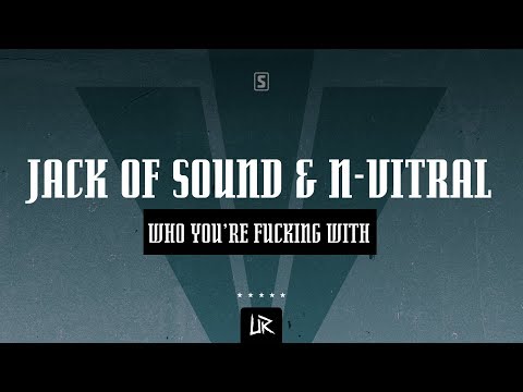 Jack Of Sound & N-Vitral - Who You're Fucking With (#UR006)