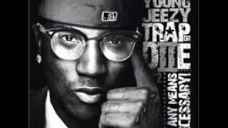 Young Jeezy- Trap or Die Reloaded (Trap or Die 2)