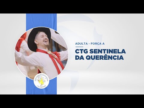 CTG Sentinela da Querência - Adulta A - XXIII Sarau de Arte Gaúcha