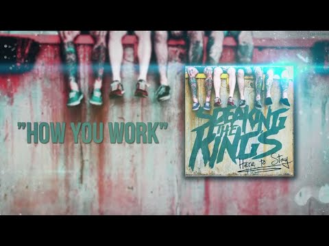 SPEAKING THE KING's - How You Work (OFFICIAL LYRIC VIDEO)