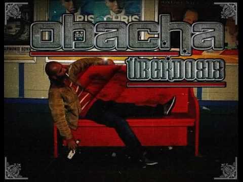 Obacha - Überdosis