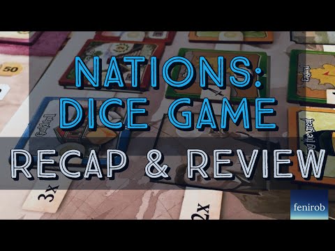 Nations: The Dice Game - Recap & Review