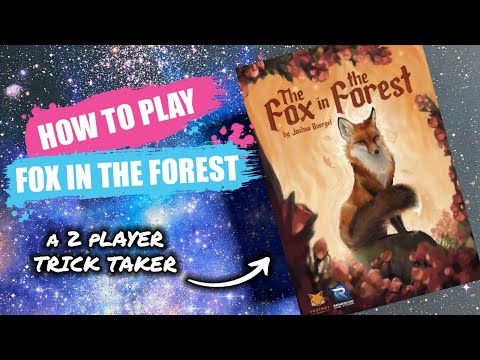 How to Play The Fox in the Forest | Board Game Rules & Instructions