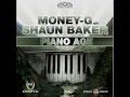 Money-G vs. Shaun Baker - Piano Age (MG Traxx ...