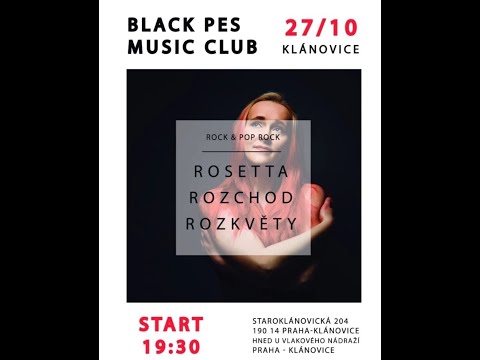 Rosetta - ROSETTA   klub Black pes   Promo - 27.10.2023