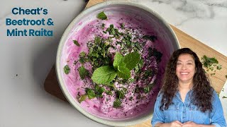 Pretty in pink cheat’s beetroot and mint raita!