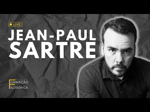 Introdução a Jean-Paul Sartre - Parte I - Núcleo de Formação Filosófica