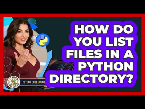 How Do You List Files In A Python Directory Python Code School