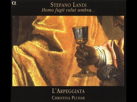 L'Arpeggiata - Homo fugit velut umbra - Stefano Landi