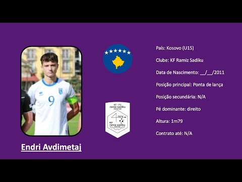 Endri Avdimetaj | 2011 (Kosovo | KF Ramiz Sadiku) footage vs Armenia U15