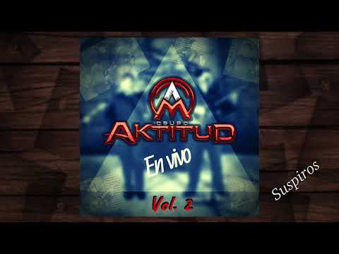 Suspiros - Grupo Aktitud