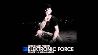 Sasha Carassi - Electronic Force Podcast 118 (14.03.2013) [Tracklist]