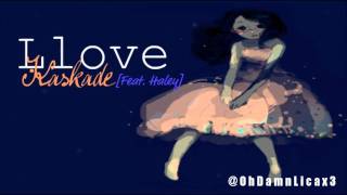 Llove - Kaskade (feat. Haley)