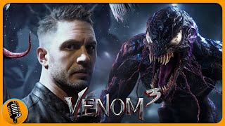 BREAKING Venom 3 Release Date & Filming Update Revealed